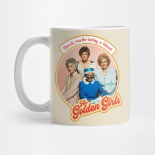 Golden Girls Thank You For Being a Friend Retro Tribute Mug